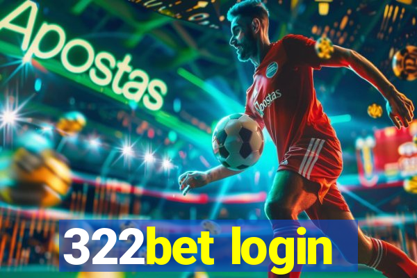 322bet login